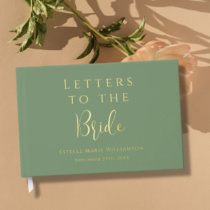 Custom Text Sage Green Gold Letters to the Bride Guest Book