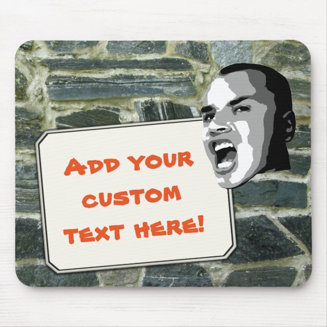 Custom Text Shout on Rustic Stone wall Structure Mouse Mat (Front)