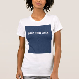 Custom Text T-Shirt with Faux Blue Jeans Design