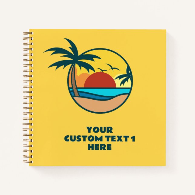 Custom Text Tropical Beach Sunset Notebook (Front)