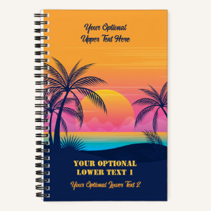 Custom Text Tropical Island Sunset Notebook