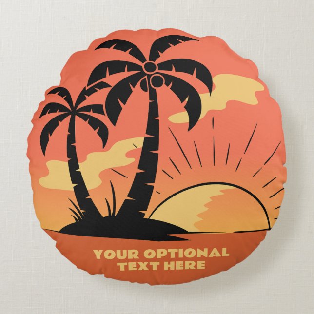 Custom Text Tropical Island Sunset Round Cushion (Front)