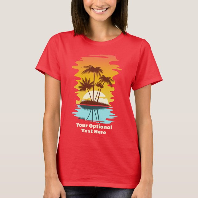 Custom Text Tropical Island Sunset T-Shirt (Front)