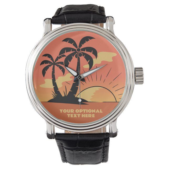 Custom Text Tropical Island Sunset Watch (Front)
