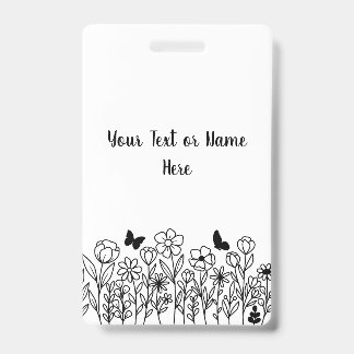 Custom Text with Flowers ID Badge