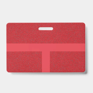 Custom Textured Red Badge with Bold T-Bar Layout ID Badge
