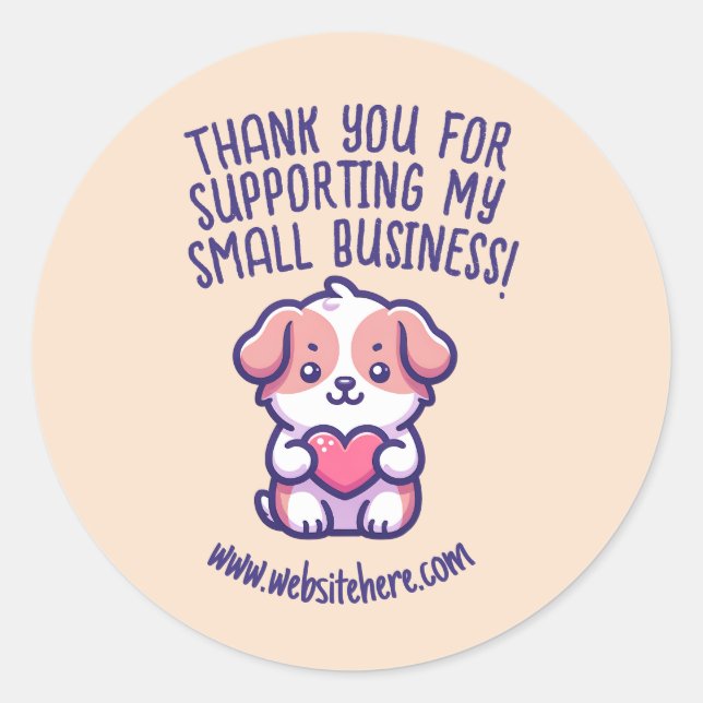Custom Thank You For Supporting My Small Business Classic Round Sticker (Front)