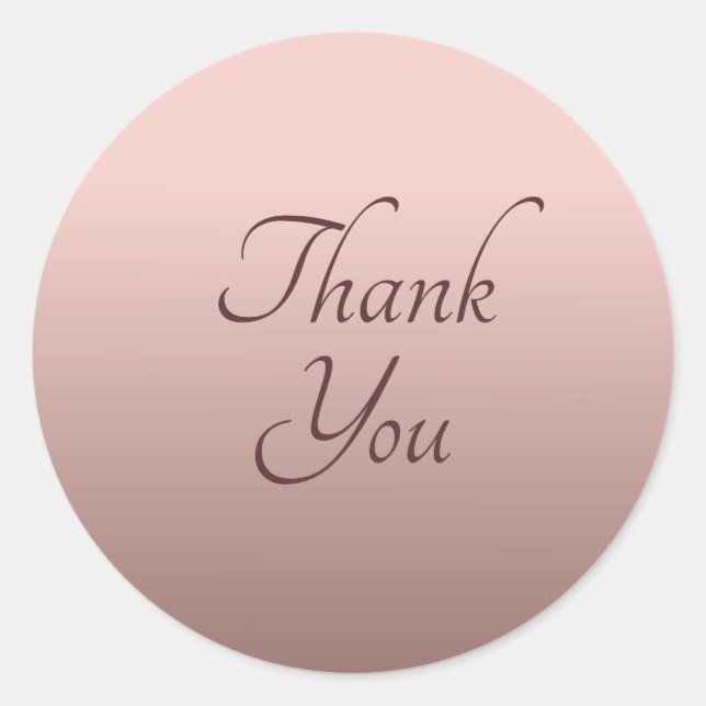Custom Thank You Text Rose Gold Colour Template Classic Round Sticker (Front)