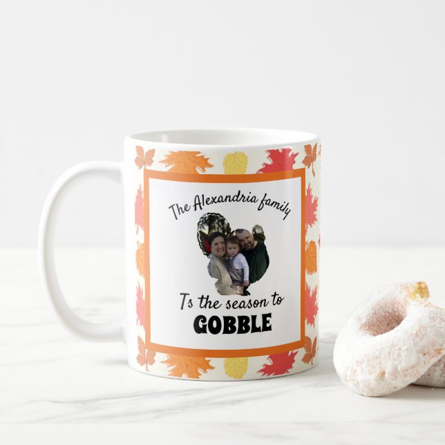 Custom thanksgiving turkey photo season to gobble coffee mug (With Donut)