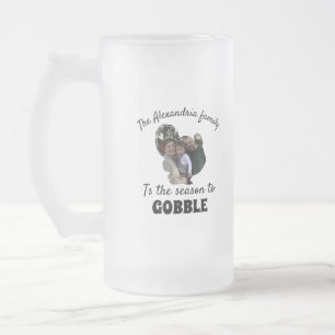 Custom thanksgiving turkey photo season to gobble frosted glass beer mug