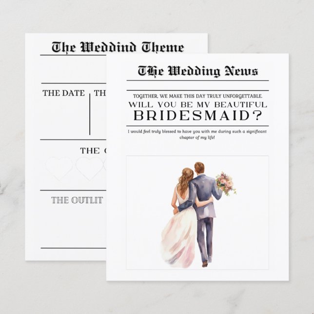 Custom The Wedding News Will You Be My Bridesmaid (Front/Back)