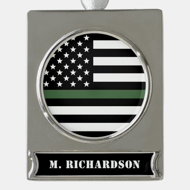 Custom Thin Green Line USA Flag Military Army Hero Silver Plated Banner Ornament (Front)