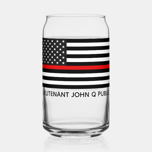 Custom Thin Red Line American Flag Can Glass (Front)