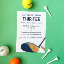 Custom Thir-Tee Par-Tee Golf Themed Birthday