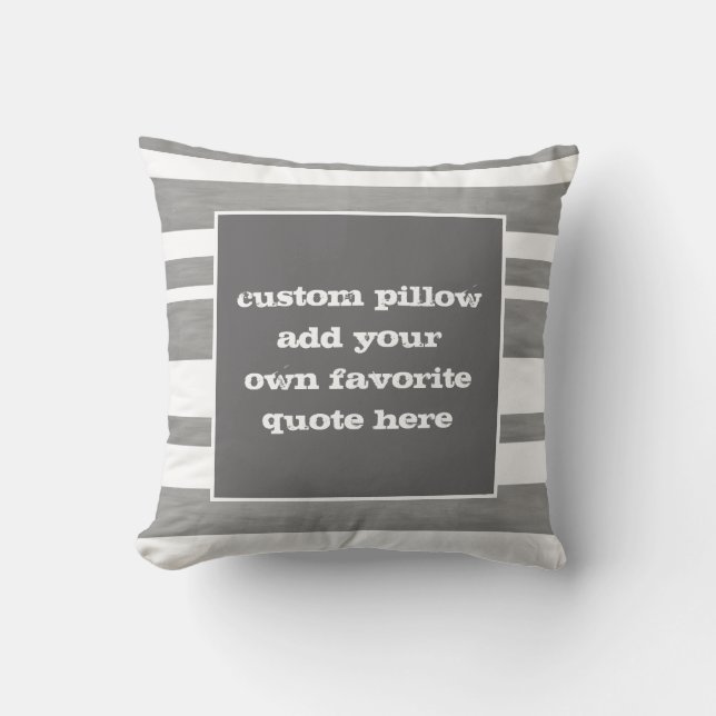 custom throw pillow add your own quote (Front)