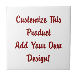 Custom - Tile