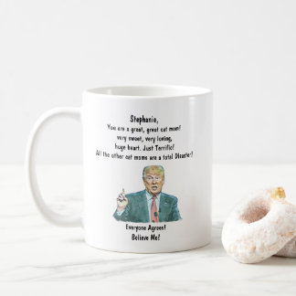 Custom Trump Coffee Mug for Cat Mum Add your name