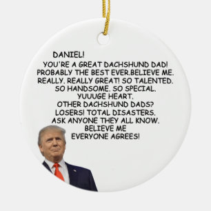 Custom Trump Dachshund Dad Gift for dog dad Ceramic Tree Decoration
