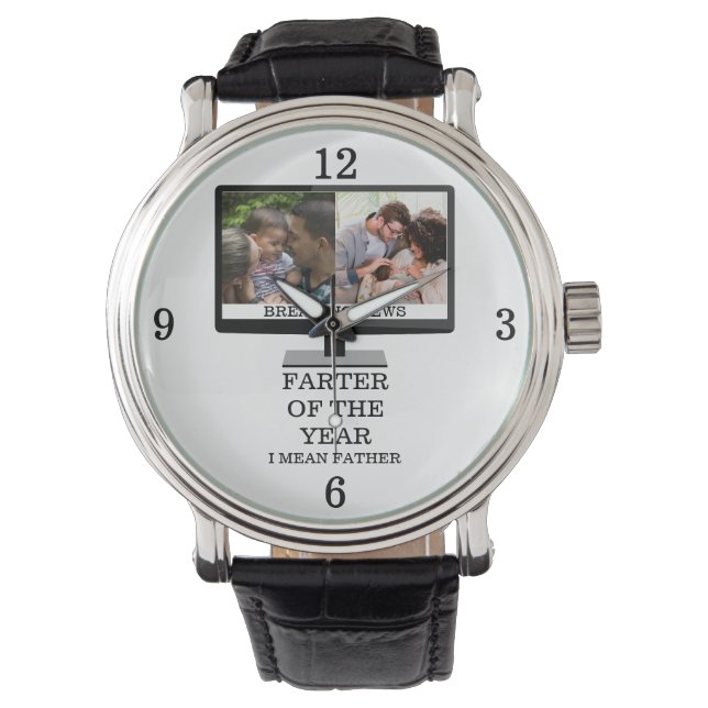 Custom TV farter of the year funny dad 2 photo Watch (Front)