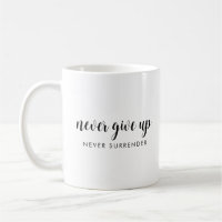 Custom Typography Positive Quote Never Give Up