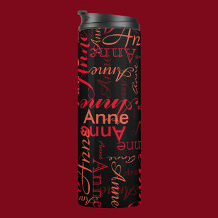 Custom Typography Red Name Anne Black Thermal Tumbler