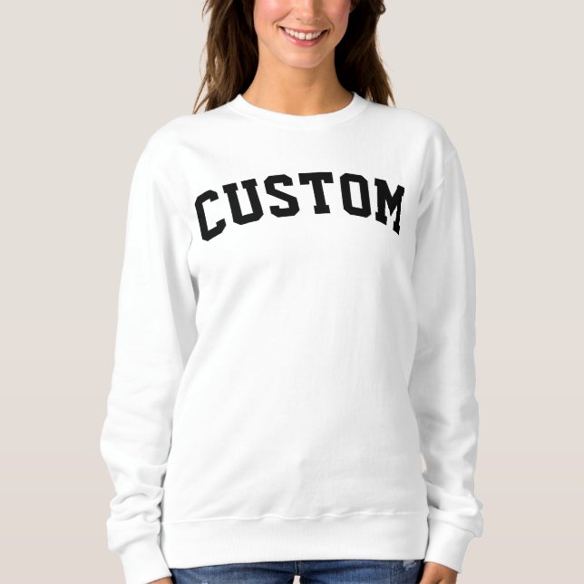 Custom University College Letter Gift Crewneck Sweatshirt (Front)