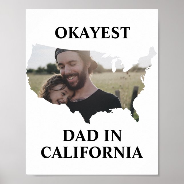 Custom USA photo Okayest dad Fathers day Poster (Front)