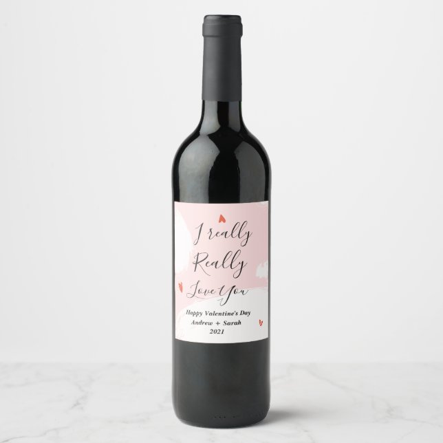 Custom Valentine's Day Wine Label, Really Love You Label (Front)