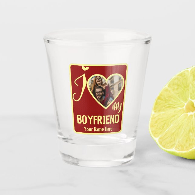 Custom Valentines Heart Photo I Love My Boyfriend Shot Glass (Front)