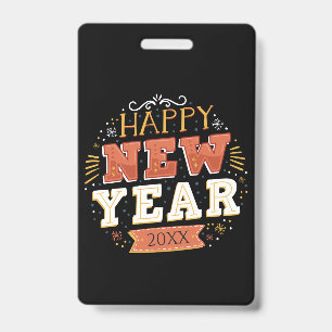 Custom Vintage Happy New Year Eve Design Unique ID Badge