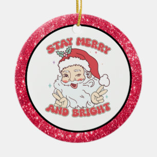 Custom Vintage Santa "Stay Merry & Bright"  Ceramic Tree Decoration
