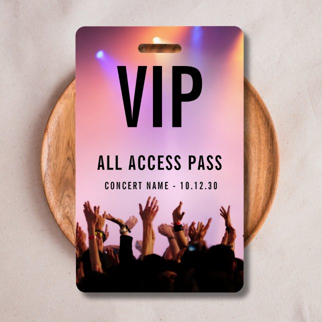 Custom VIP All Access Pass Concert Event  ID Badge (Creator Uploaded)
