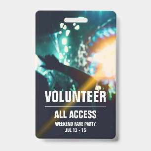 Custom Volunteer All Access Concert Pass Badge ID Badge