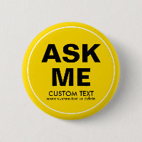 Custom Volunteer Ask Me Special Event Yellow