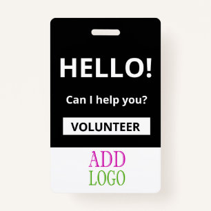 Custom Volunteer - Photo pass-  Name ID ID Badge