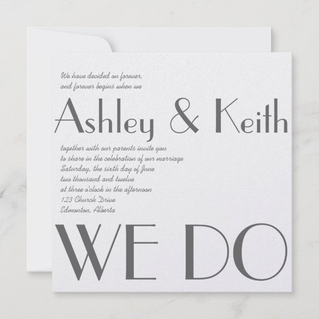 Custom We Do Classic White Wedding Invitation (Front)