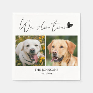 Custom we do too pet dog wedding  napkins