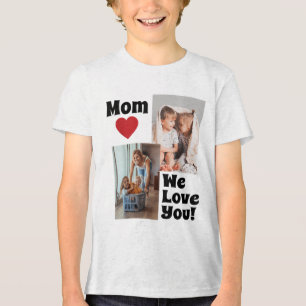 Custom We Love You Mum Photo - Personalise With Ph Tri-Blend Shirt