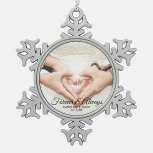 Custom Wedding Engagement Photo Forever & Always Snowflake Pewter Christmas Ornament