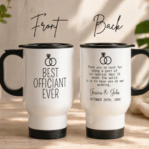 Custom Wedding Officiant Gift Best Officiant Ever  Travel Mug