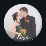 Custom Wedding Photo Love Magnet<br><div class="desc">Custom Wedding Photo Love Magnet</div>