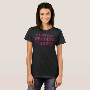 Custom Wedding T-Shirt