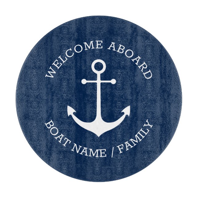 Custom Welcome Aboard nautical anchor navy blue Cutting Board (Front)