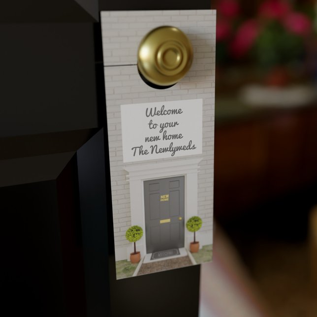 Custom Welcome to Your New Home Door Hanger (Welcome to your new home door hanger with space for your name)