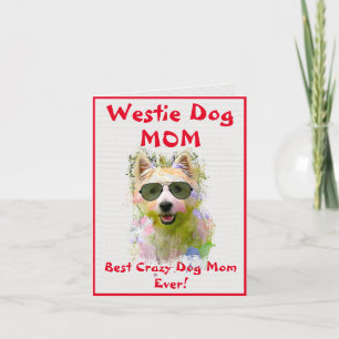 Custom Westie Mum Dog Best Crazy Dog Lady Digital Card