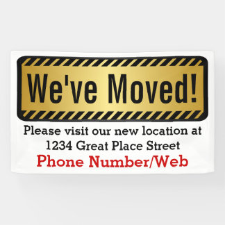 Custom We've Moved Moving Business Sign