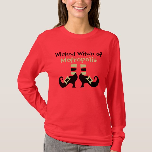 Custom Wicked Witch of Metropolis Halloween Shirt (Front)
