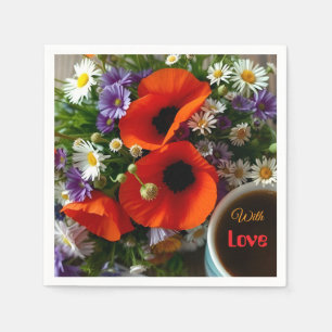 Custom "With Love" Cup of Coffee & Red Poppies Napkin