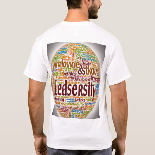 Custom Word Cloud T-Shirt : Lead the World