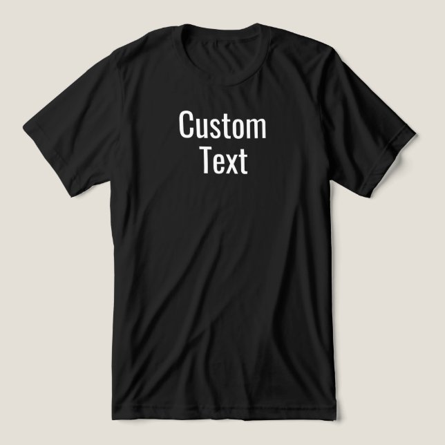 Custom Writing Option Printing Personalised Text Tri-Blend Shirt (Design Front)